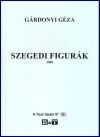 Gárdonyi Géza: Szegedi figurák